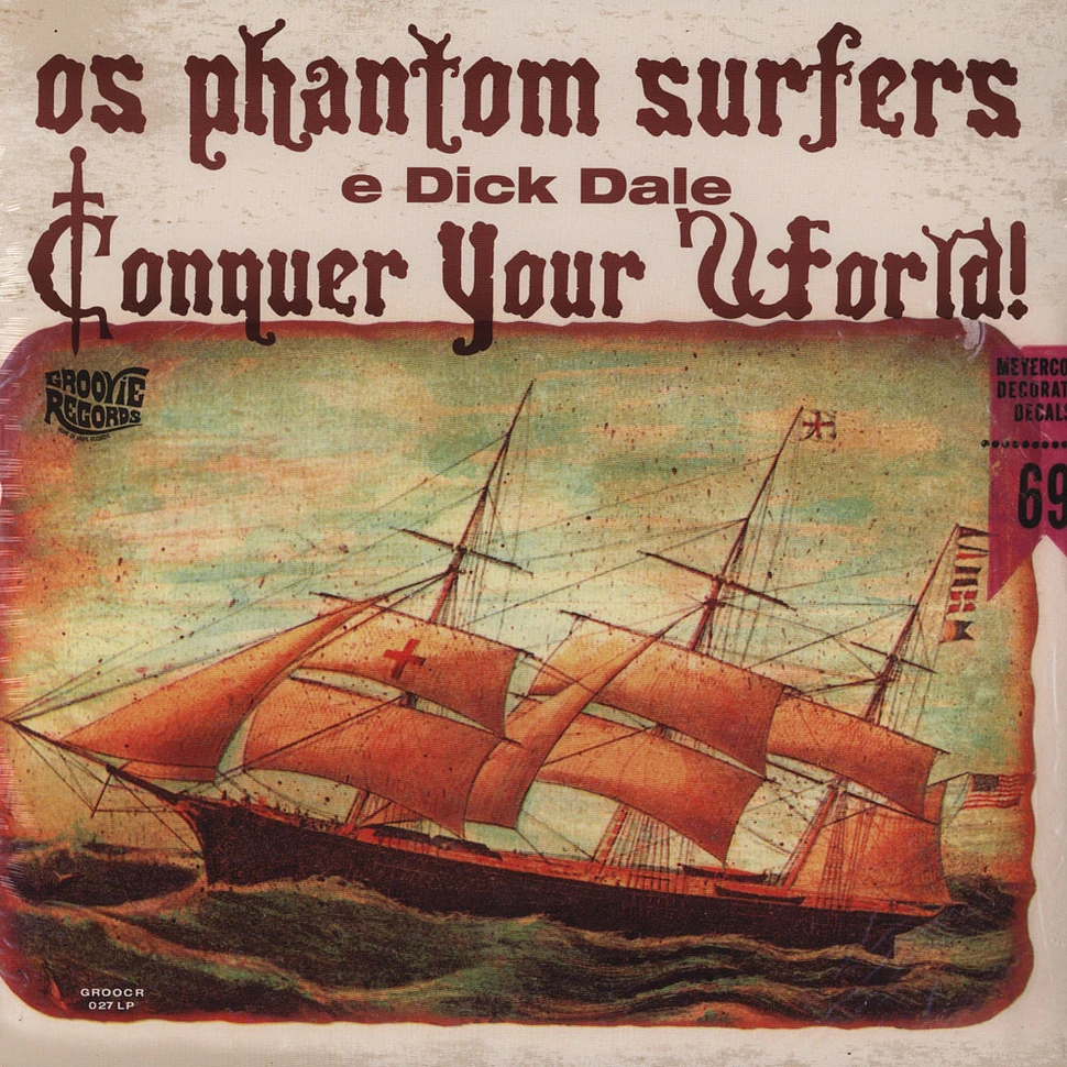 Dick Dale & The Phantom Surfers - Conquer Your World