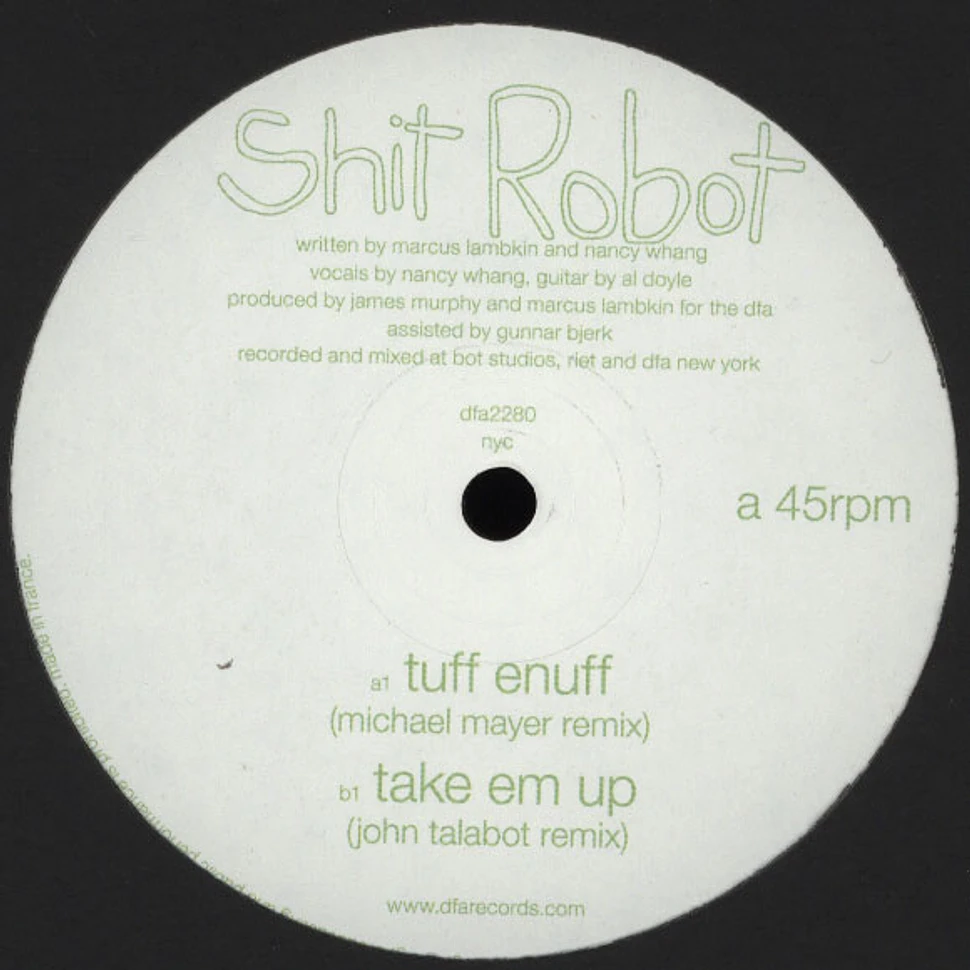 Shit Robot - Tuff Enuff Michael Mayer Remix