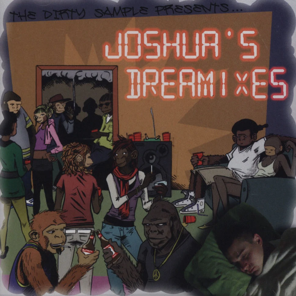The Dirty Sample - Joshua's Dreamixes