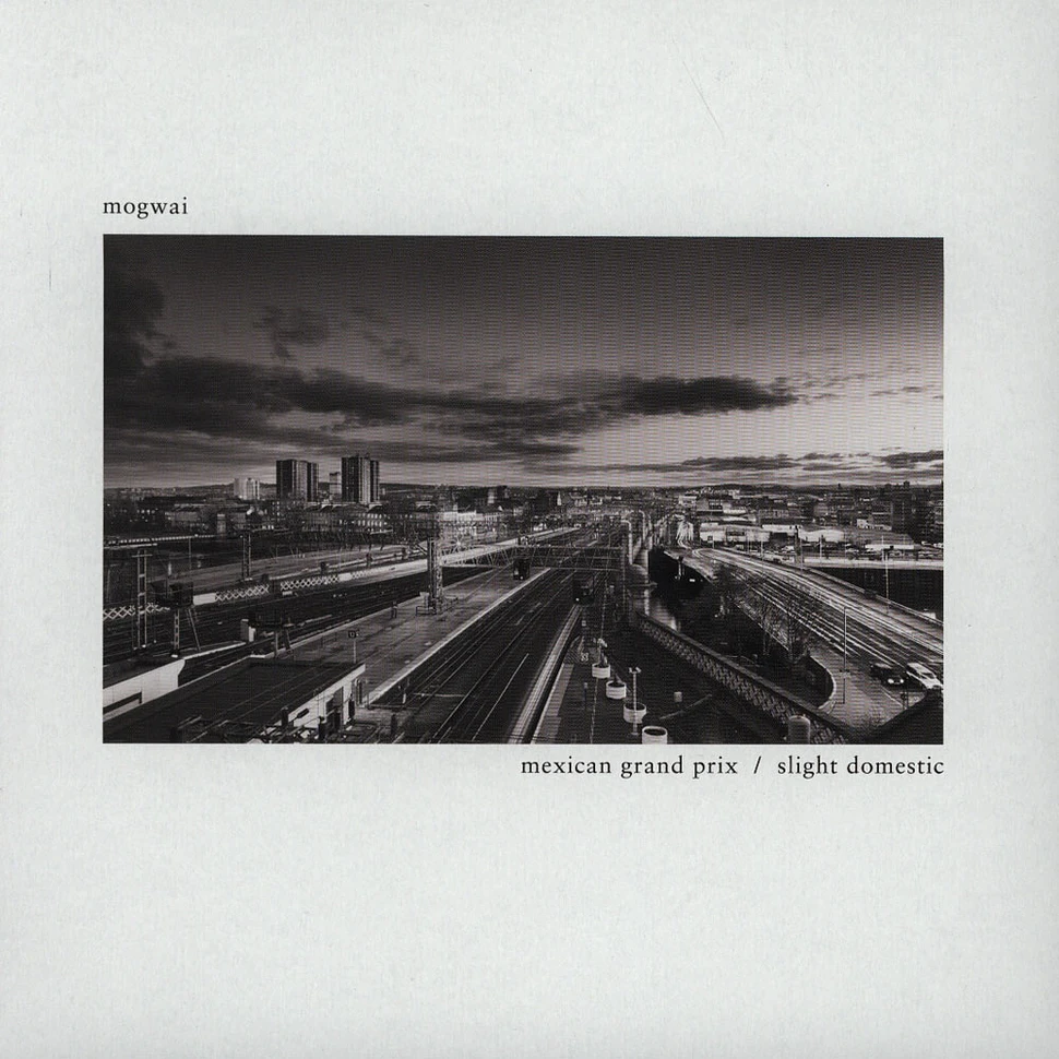 Mogwai - Mexican Grand Prix