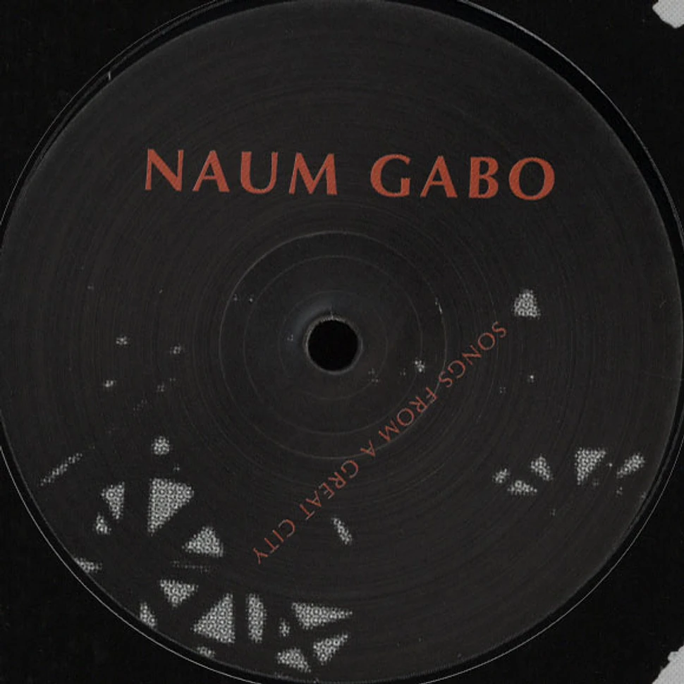 Naum Gabo - Songs From A Great City