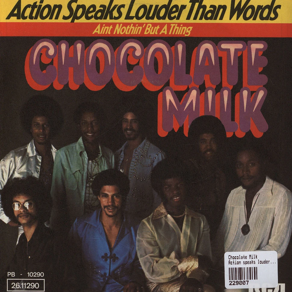 Chocolate Milk - Action Speaks Louder Than Words