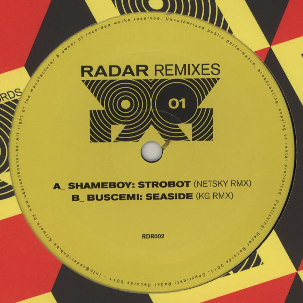 Shameboy / Buscemi - Strobot NETSKY rmx / Seaside KG rmx