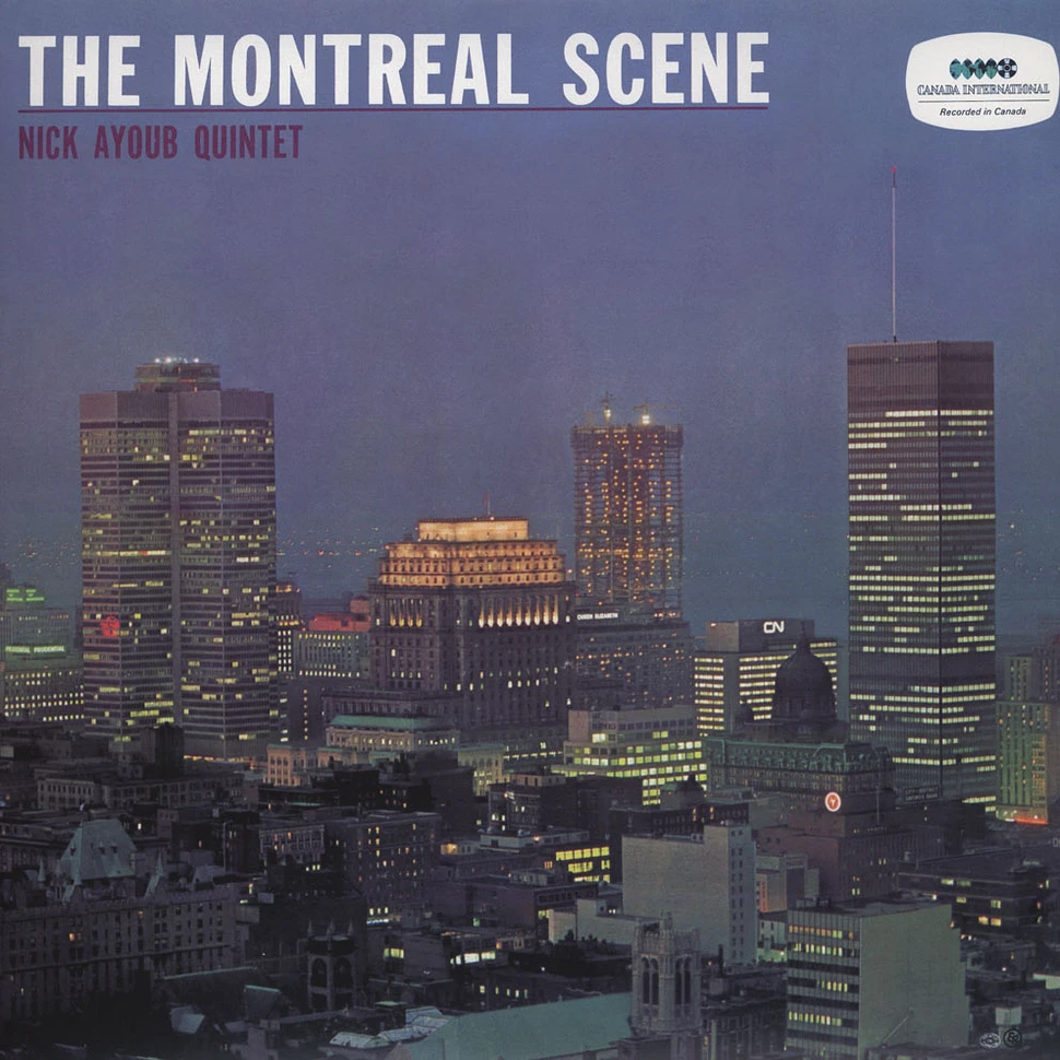 Nick Ayoub Quintet - The Montreal Scene