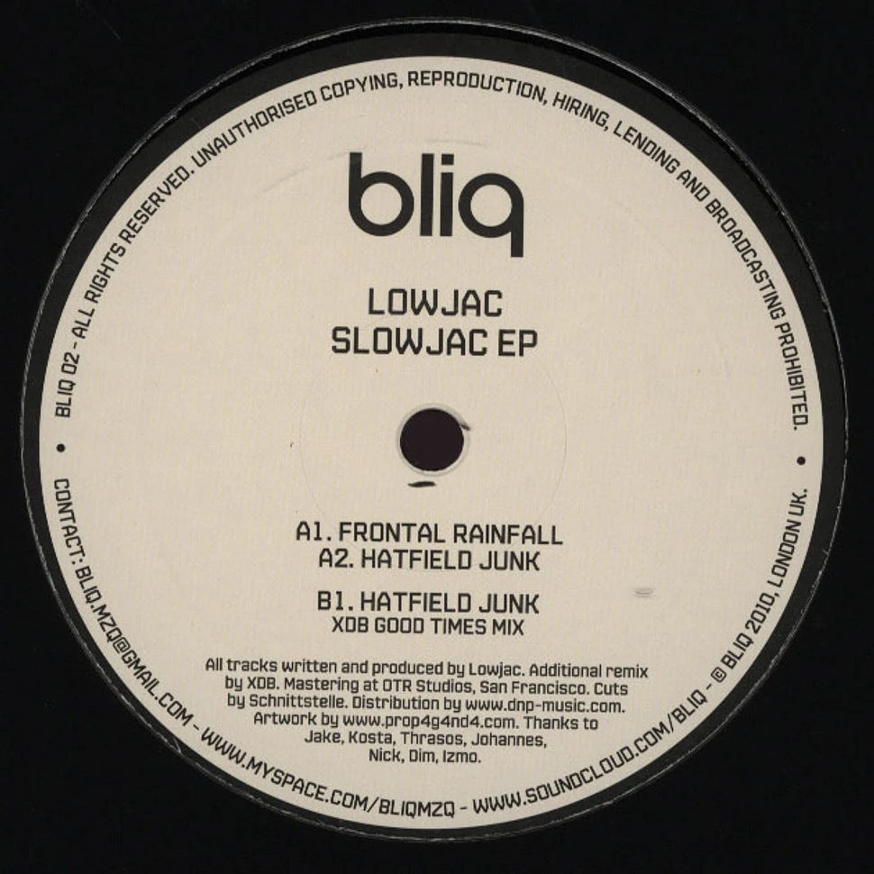 Lowjack - Slowjac ep XDB Remix