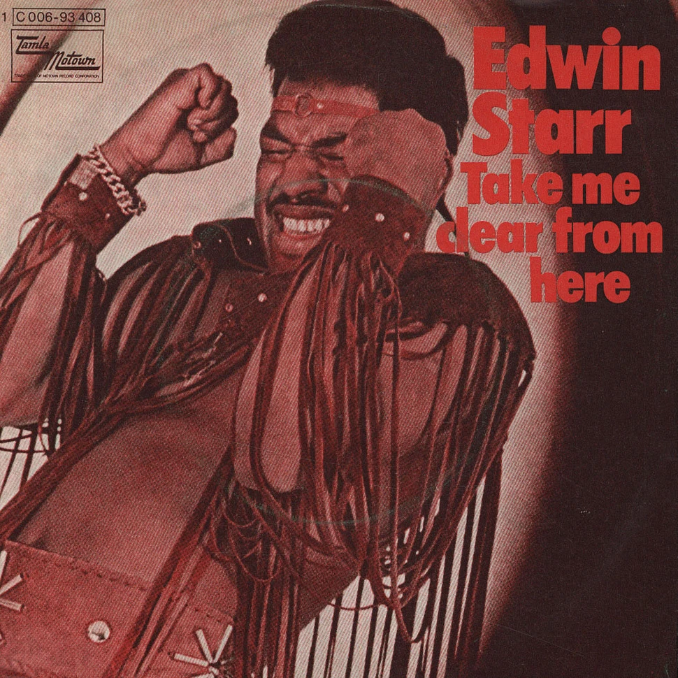 Edwin Starr - Take Me Clear From Here