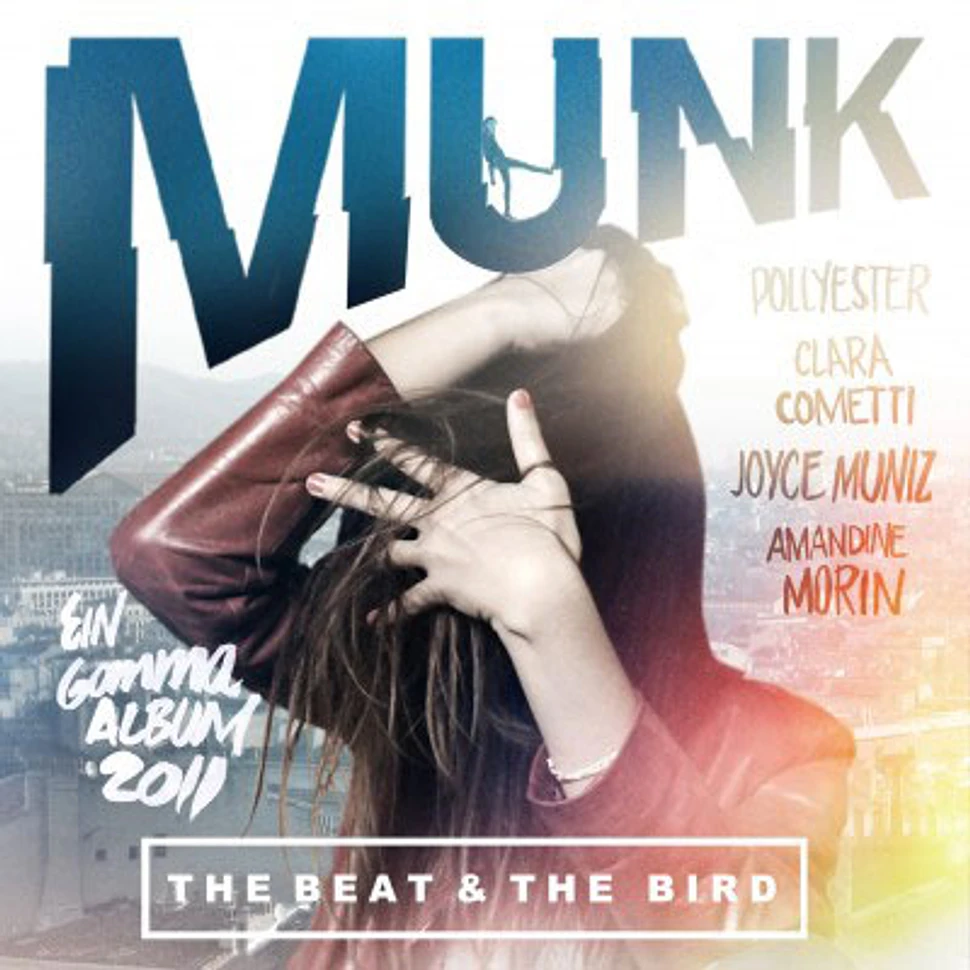 Munk - The Bird And The Beat
