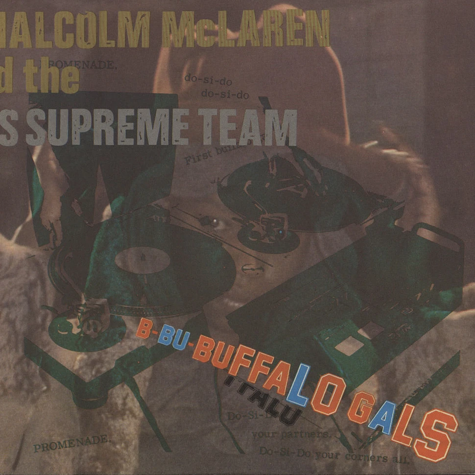 Malcolm McLaren And World's Famous Supreme Team - Buffalo Gals