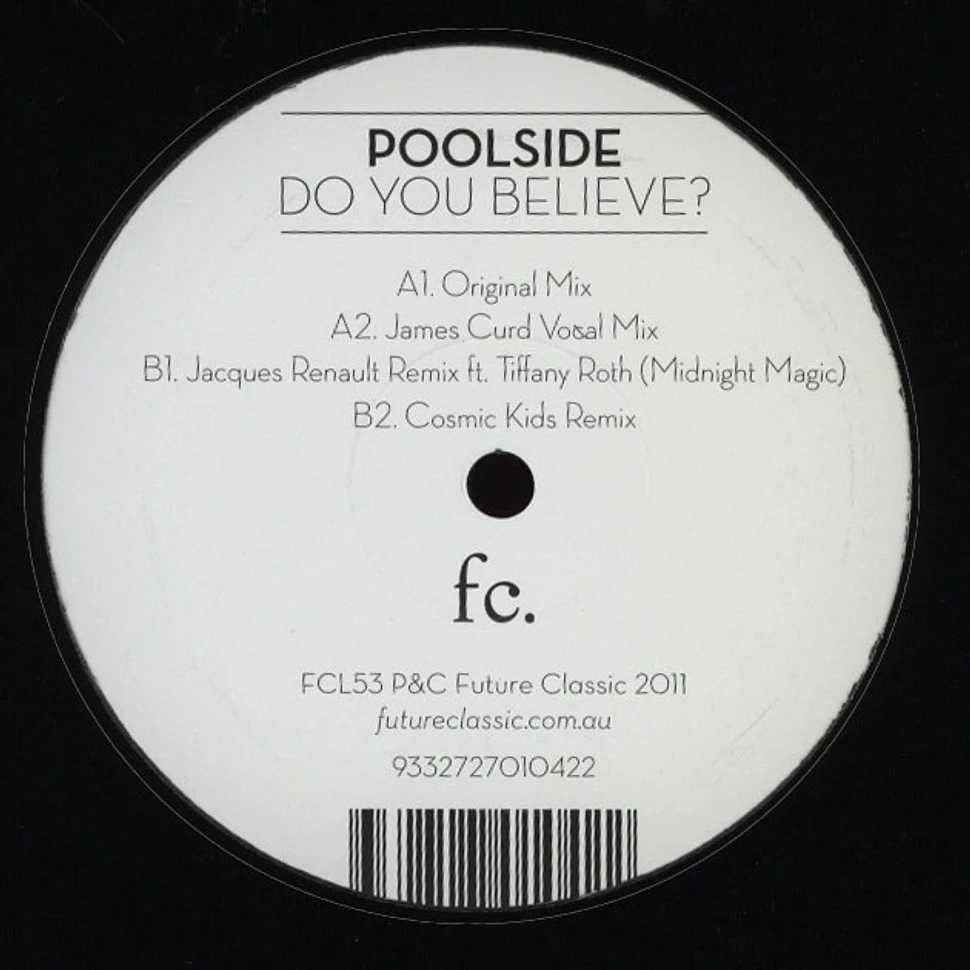 Poolside - Do You Believe?