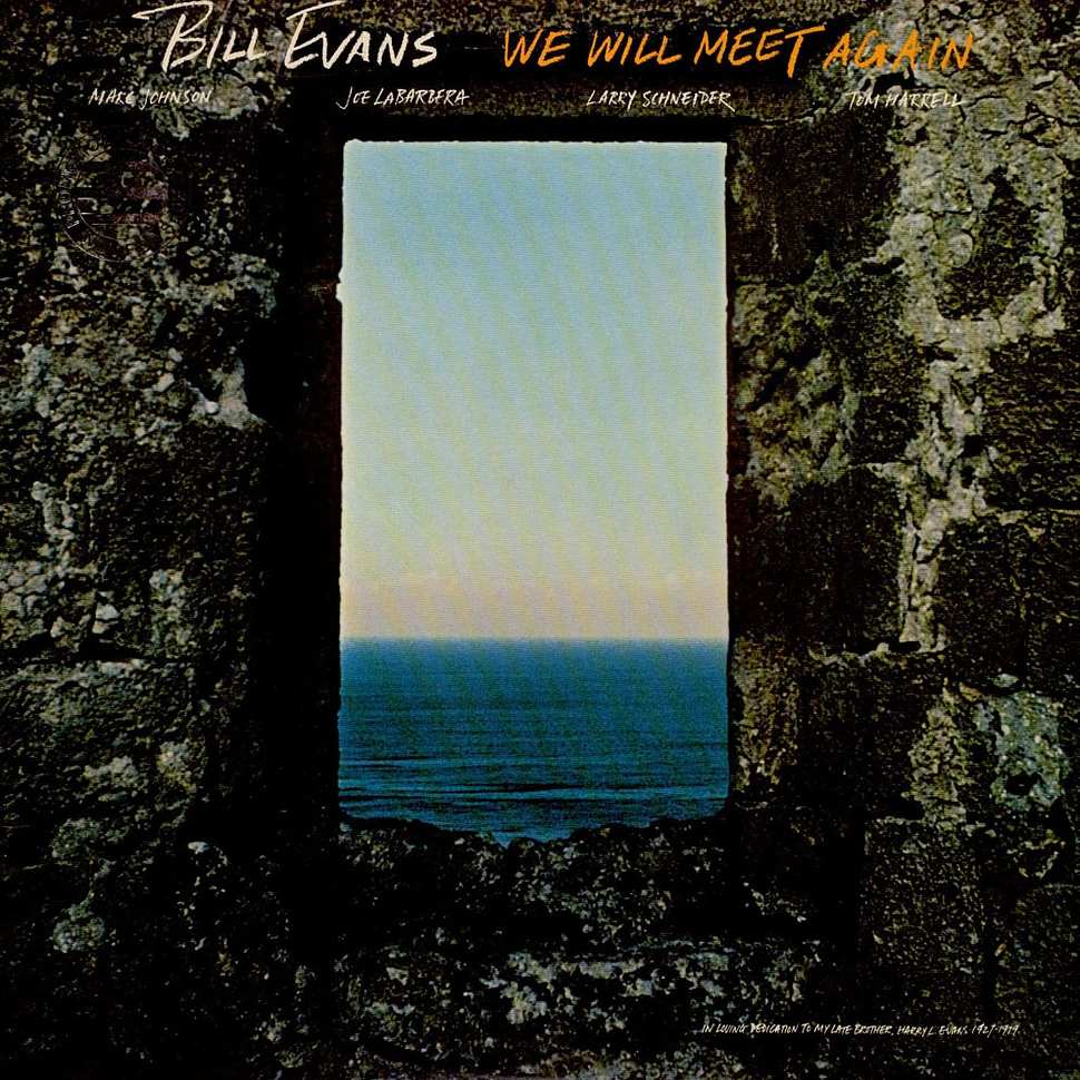 Bill Evans - We Will Meet Again