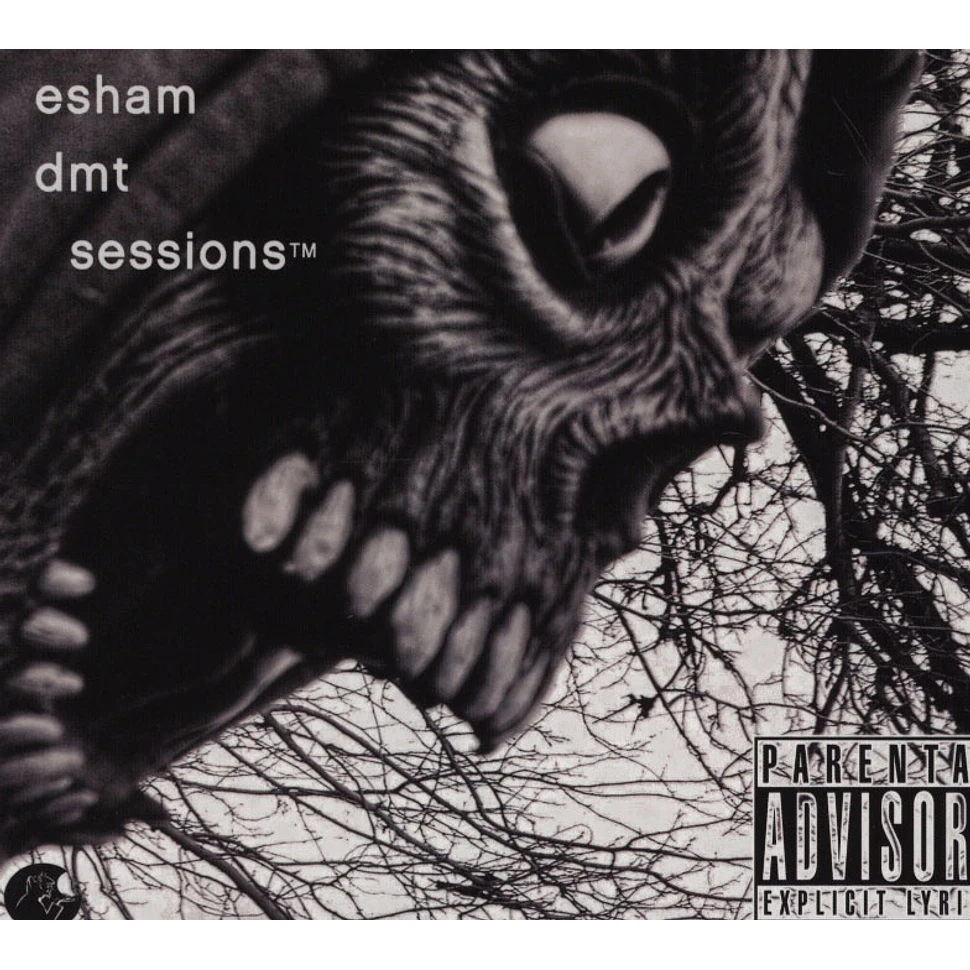 Esham - Dmt Sessions