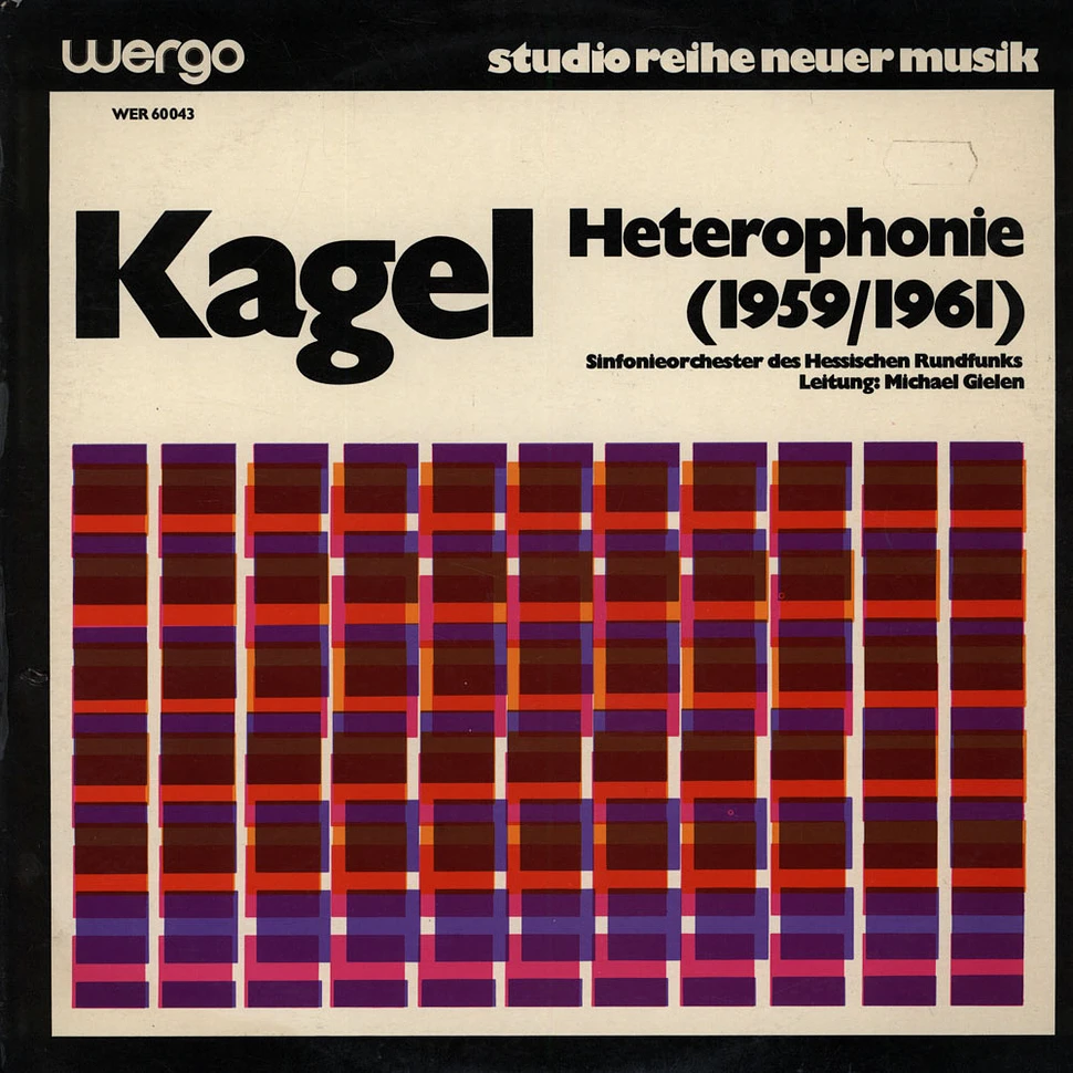 Mauricio Kagel - Heterophonie (1959/1961)