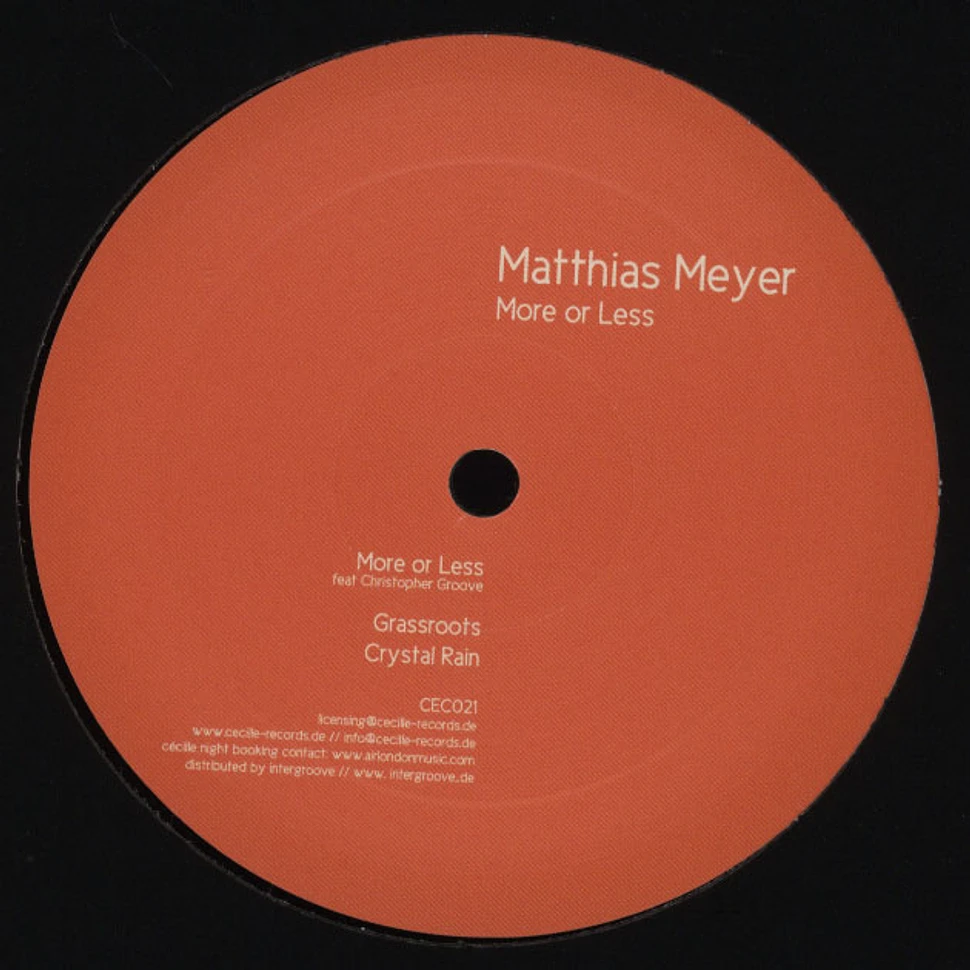 Matthias Meyer - More Or Less EP