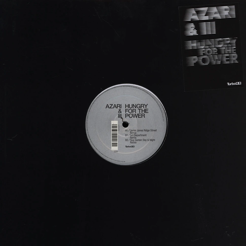 Azari & III - Hungry For The Power Remixes