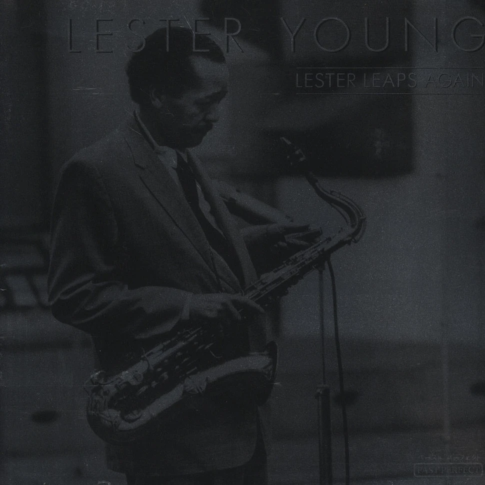 Lester Young - Lester Leaps Again