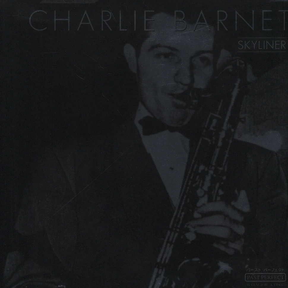 Charlie Barnet - Skyliner