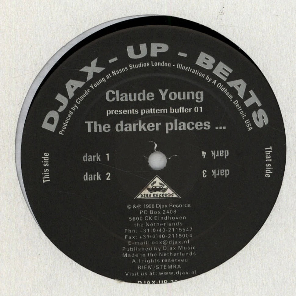 Claude Young - Pattern Buffer 01: The Darker Places...