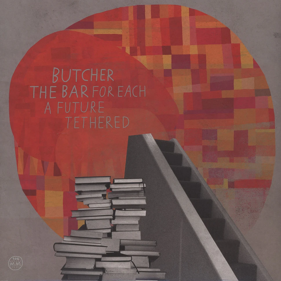 Butcher The Bar - For Each A Future Tethered