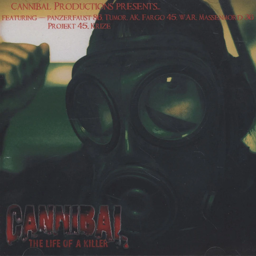 Cannibal - The Life Of A Killer