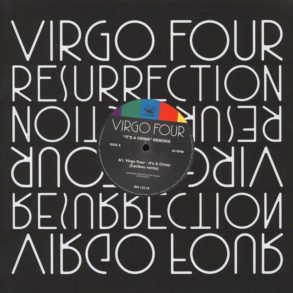 Virgo Four - It's A Crime Caribou & Hunee Remixes