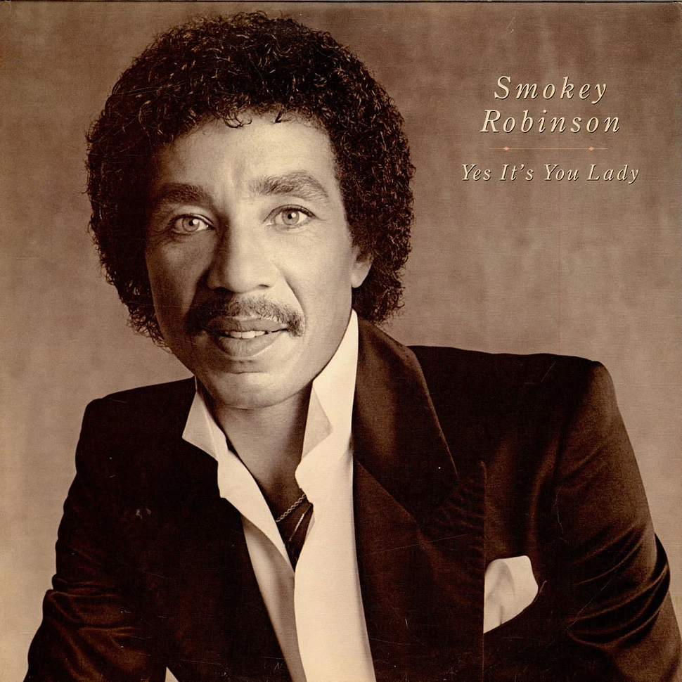 Smokey Robinson - Yes It's You Lady