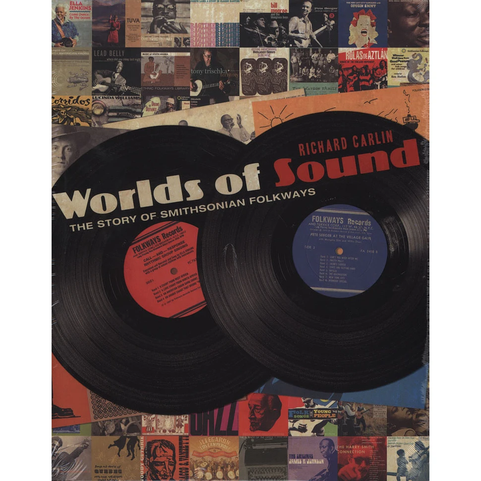 Richard Carlin - Worlds Of Sound - The Story Of Smithsonian Folkways