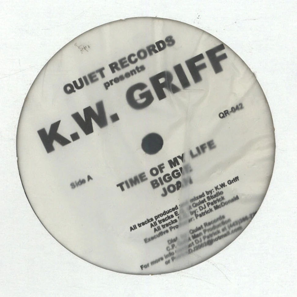 K.W. Griff - Time Of My Life