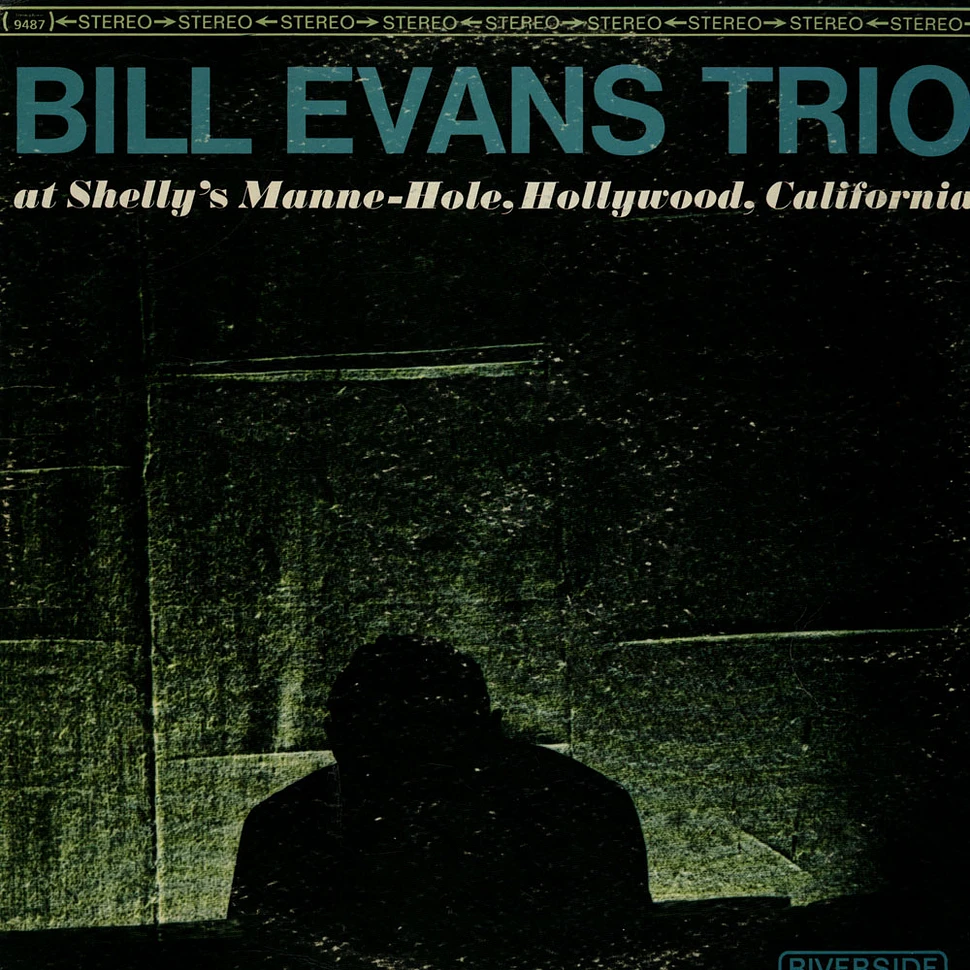 Bill Evans Trio - Bill Evans Trio At Shelly's Manne-Hole