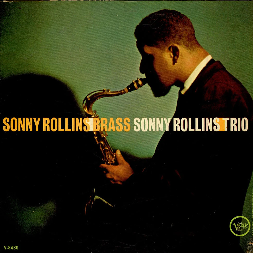 Sonny Rollins - Brass / Trio