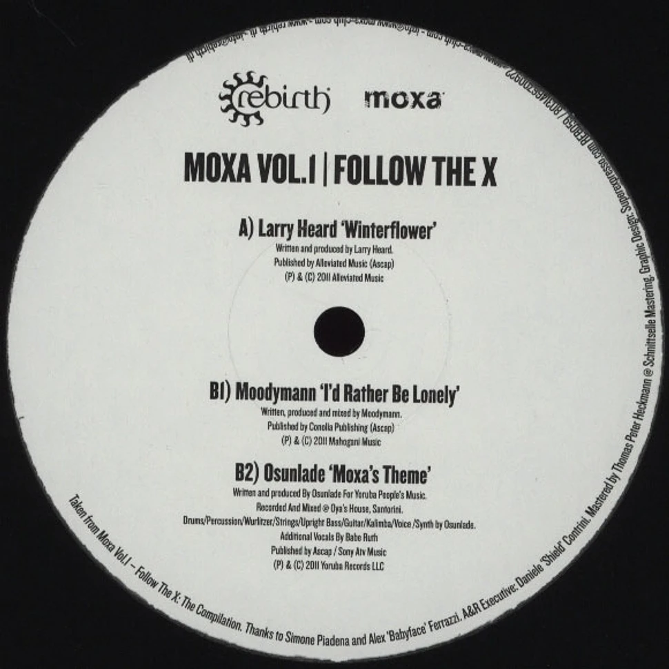 Larry Heard / Moodymann / Osunlade - Moxa Volume1 - Follow The X