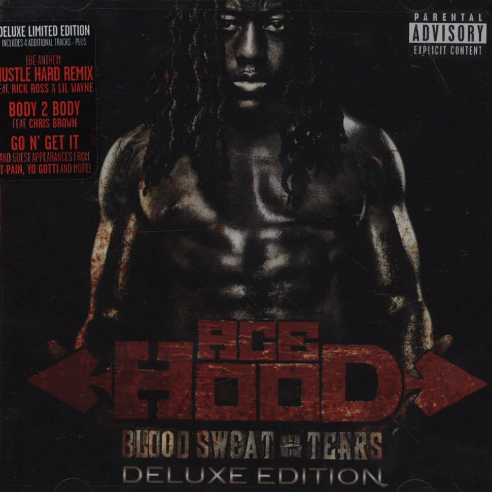 Ace Hood - Blood Sweat & Tears Deluxe Edition