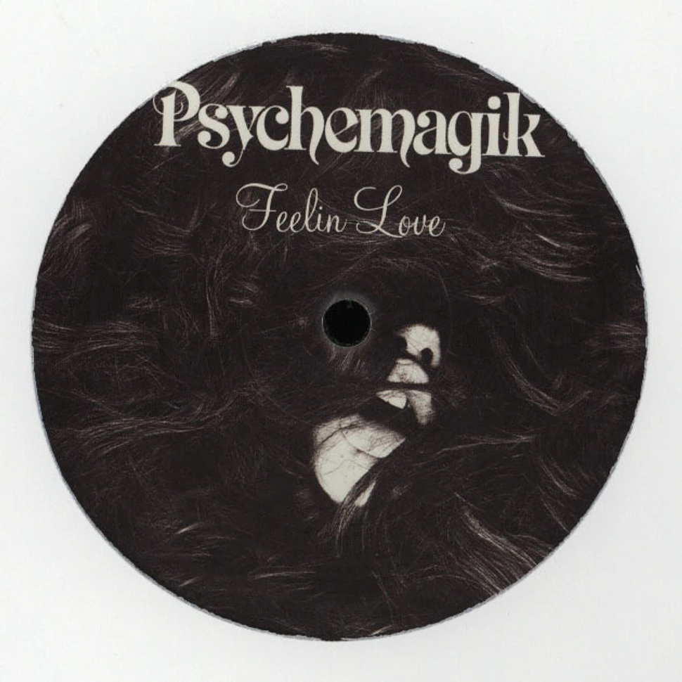 Psychemagik - Feelin Love