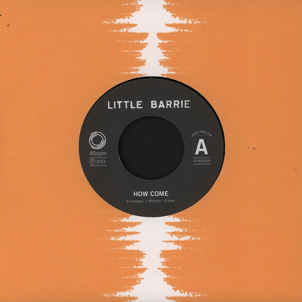 Little Barrie - How Come