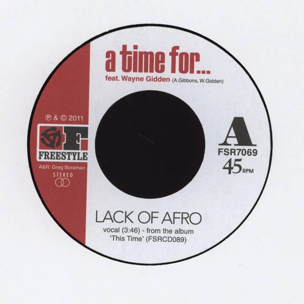 Lack Of Afro - A Time For Feat. Wayne Gidden