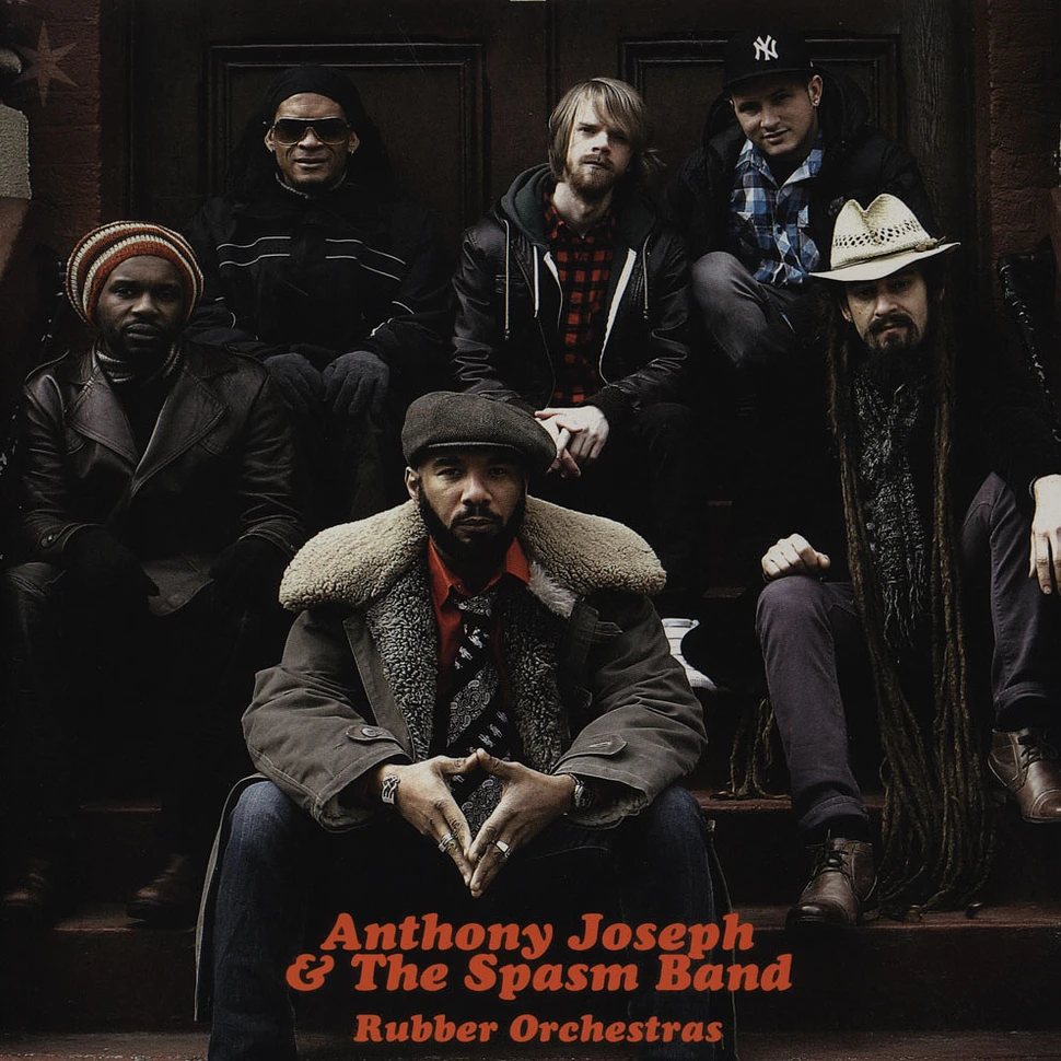 Anthony Joseph & The Spasm Band - Rubber Orchestras