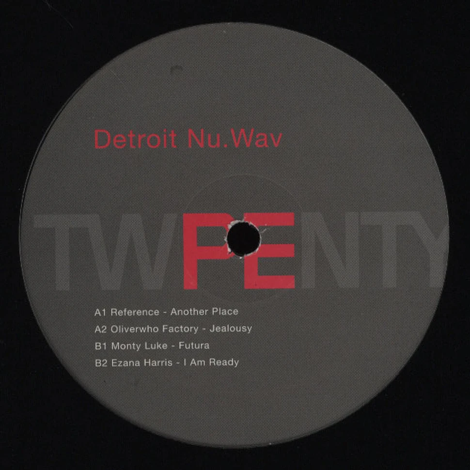 Reference / Oliverwho Factory / Monty Luke / Ezana Harris - Detroit Nu Wav EP