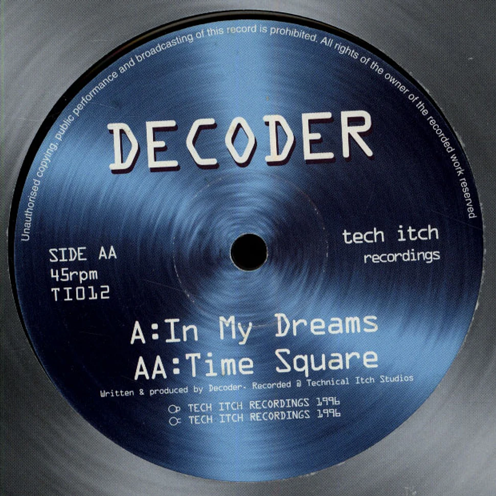 Decoder - In My Dreams / Time Square