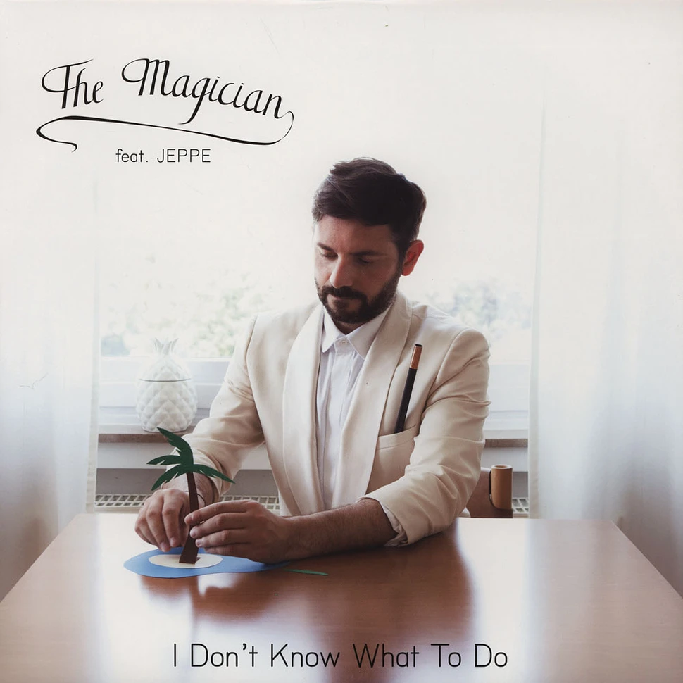 The Magician - I Don't Know What To Do Feat. Jeppe