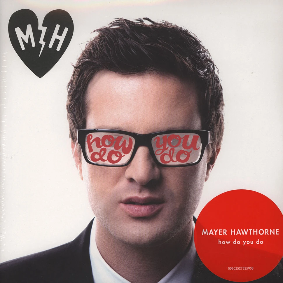 Mayer Hawthorne - How Do You Do