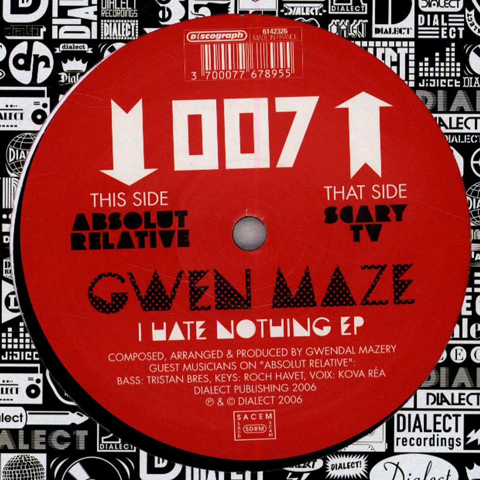 Gwen Maze - I Hate Nothing