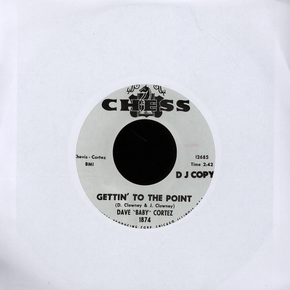 Dave Baby Cortez - Gettin To The Point