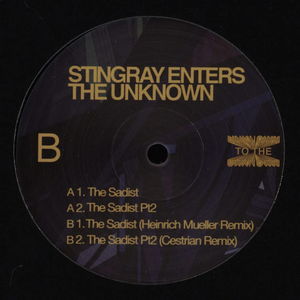 Stingray Enters The Unknown - The Sadist