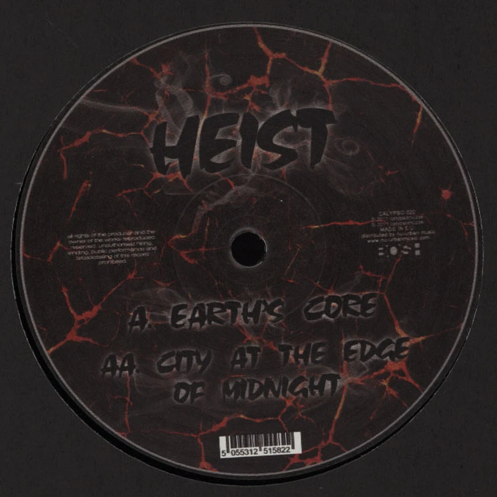 Heist - Earth's Core