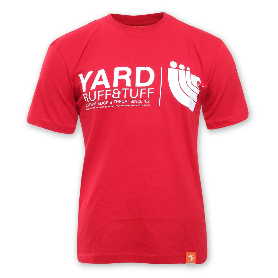 Yard - Ruff & Tuff T-Shirt