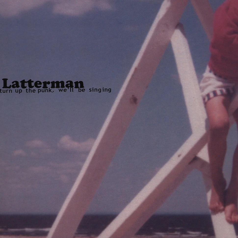 Latterman - Turn Up The Punk, We?ll Be Singing