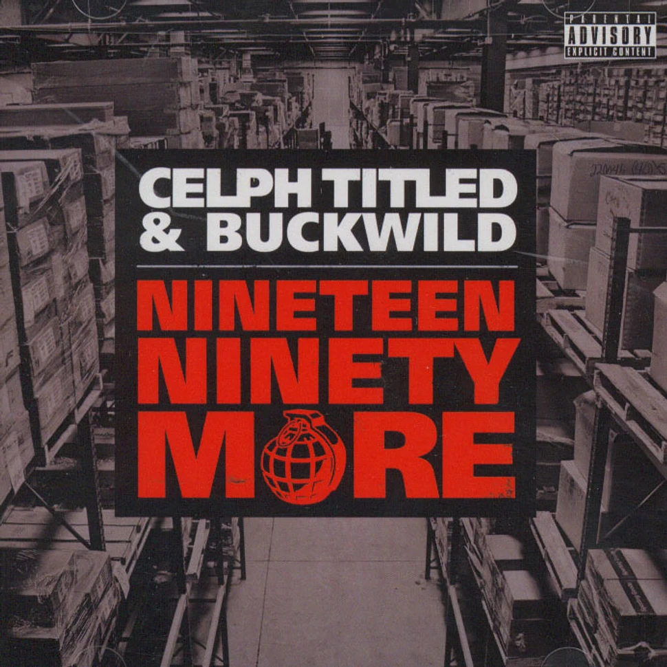 Celph Titled & Buckwild - Nineteen Ninety More