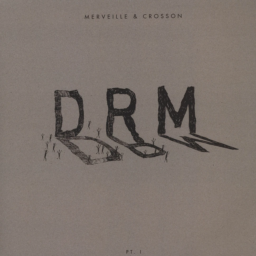Merveille & Crosson - Drm Part. 1