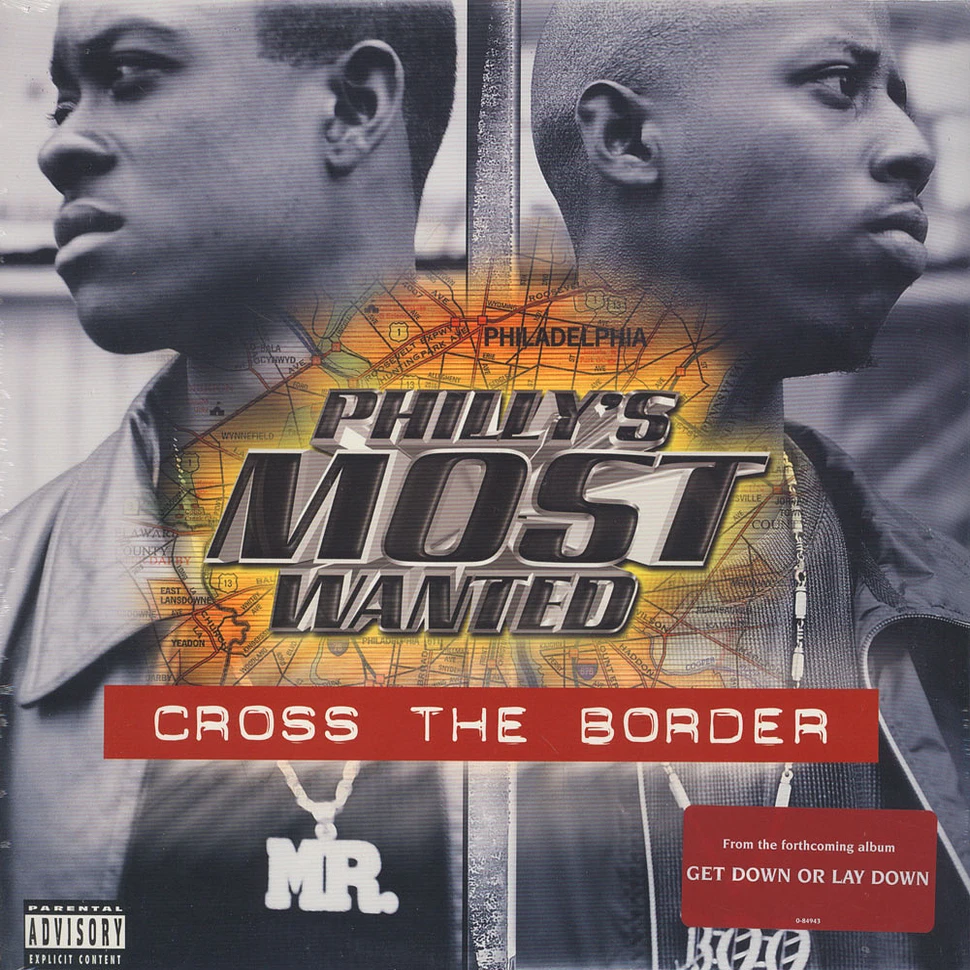 Philly's Most Wanted - Cross The Border