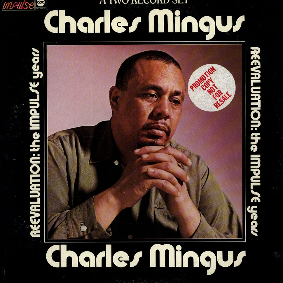 Charles Mingus - Reevaluations: The Impulse Years