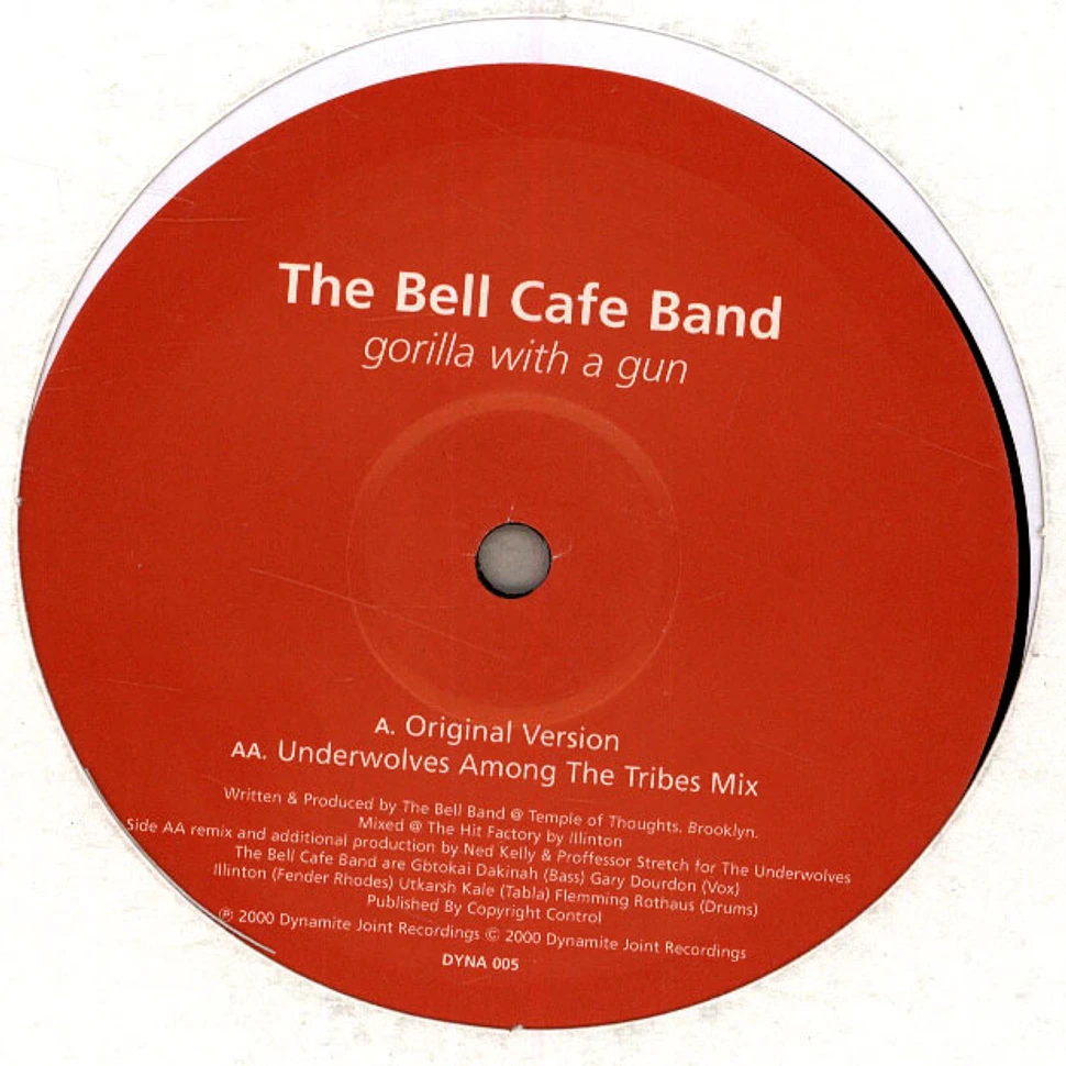 Bell Café Band - Gorilla With A Gun